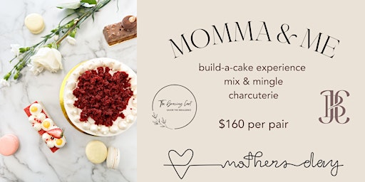 Primaire afbeelding van Momma & Me Build-A-Cake Experience (Slot 2)