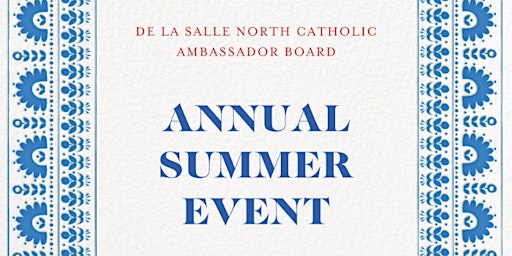 Primaire afbeelding van DLSNC Ambassador Board Annual Summer Event