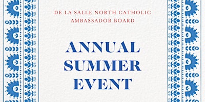 Image principale de DLSNC Ambassador Board Annual Summer Event