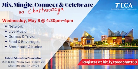 TECA Chattanooga: Mix, Mingle, Connect & Celebrate