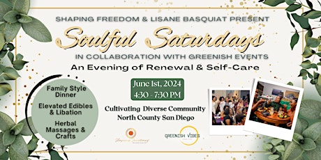 Soulful Saturdays: An Community Event Focused on Renewal & Self Care