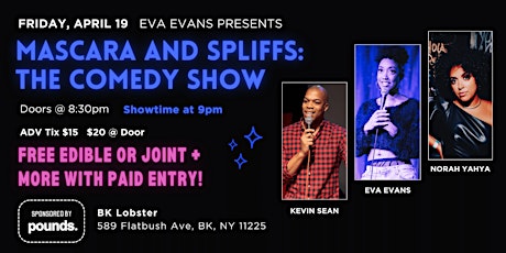 Mascara & Spliffs: The Comedy Show