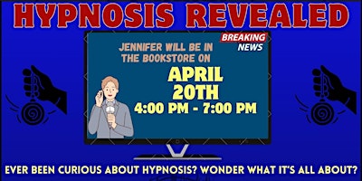 Hauptbild für "Hypnosis Revealed" with Jennifer Shanteau