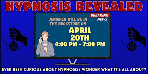 Primaire afbeelding van "Hypnosis Revealed" with Jennifer Shanteau