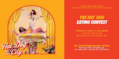 Image principale de Hot Dog Eating Contest with Nathan’s Famous, MLE, Jen Catron & Paul Outlaw
