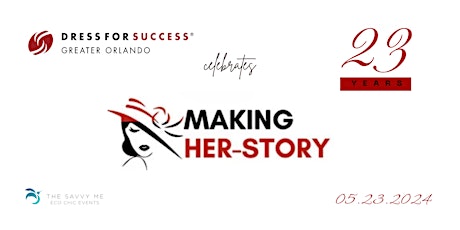 Dress for Success Greater Orlando Celebrates 23 Years of Making HER-STORY