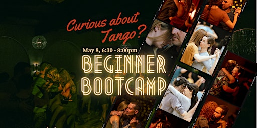 Beginner Bootcamp: An introduction to Argentine Tango primary image