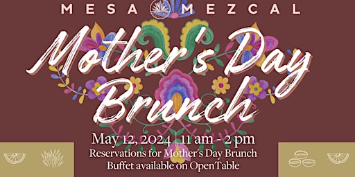 Primaire afbeelding van Mother's Day Brunch at Mesa Mezcal