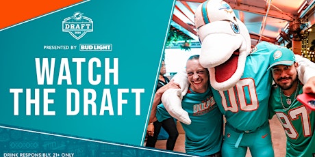 Draft Watch Party With The Miami Dolphins at PIER 5