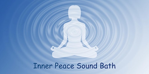 Inner Peace Sound Bath primary image