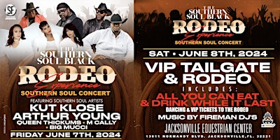 Primaire afbeelding van The Southern Soul Rodeo Experience-Concert June 7th -Tailgate/Rodeo June 8