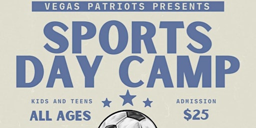 Imagem principal do evento Sports Day Camp - Vegas Patriots