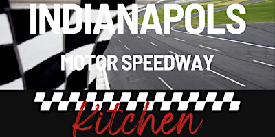 Imagem principal do evento ACF Indy June Meeting: IMS Kitchen Tour