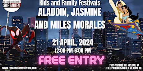 Aladdin, Jasmine and Miles Morales Host Kids and Family Festival