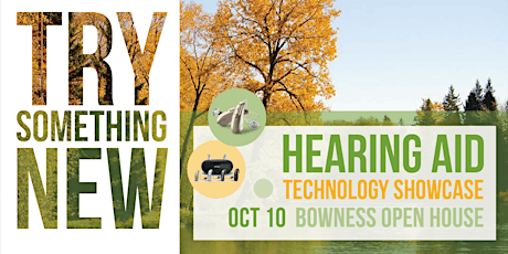 Hearing Aid Technology Showcase - Bowness Open House primary image