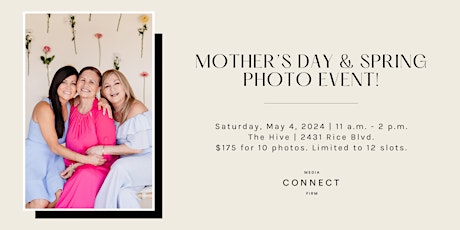 Houston Mother’s Day & Spring Photo Event!