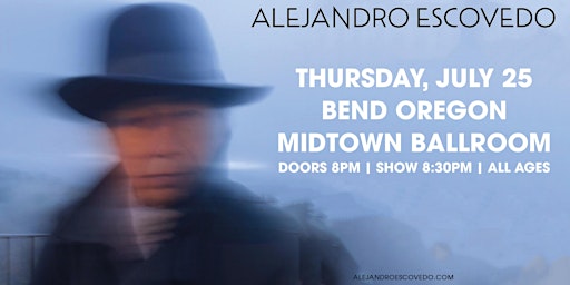 Hauptbild für Alejandro Escovedo at Midtown Ballroom