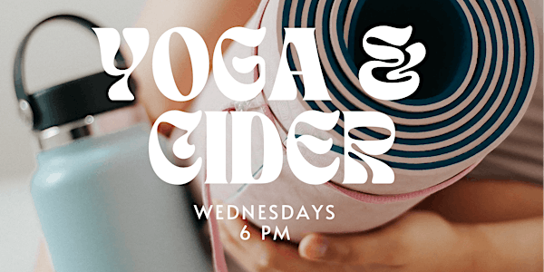 Yoga & Cider @ Mountain West Cidery