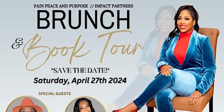 Pain Peace & Purpose Brunch & Book Tour- Let's Make Impact