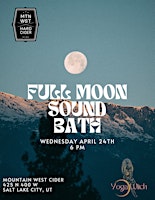 Sound Bath & Cider @ Mountain West Cidery primary image