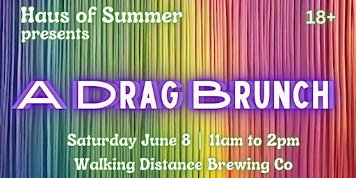Haus Of Summer presents - A Drag Brunch primary image