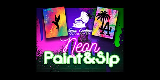 Imagem principal do evento NEON Paint and Sip @ Tempo Cantina