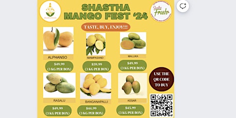 Shastha Mango Fest '24 on Saturday, April 20th at 10 AM - 1 PM