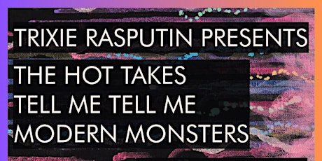 THE HOT TAKES - TELL ME TELL ME - MONDERN MONSTERS