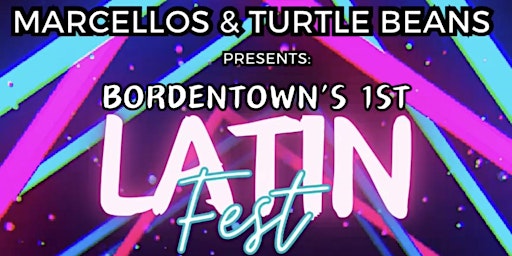 Imagem principal do evento Latin Night sponsored by Turtle Beans and Marcello's Restaurant