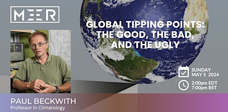 Global Tipping Points: The Good, the Bad and the Ugly