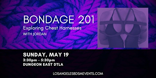 Imagem principal do evento Bondage 202 - Exploring Chest Harnesses