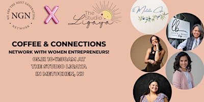 Imagem principal do evento Coffee and Networking with Local Women Entrepreneurs!