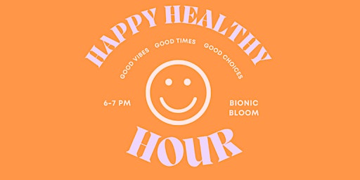 Imagem principal do evento Healthy Happy Hour