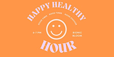 Imagem principal do evento Healthy Happy Hour