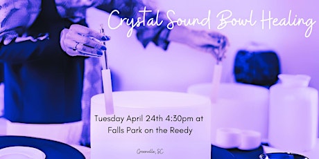 Greenville, SC Sound Bowl Healing @ Waterfalls