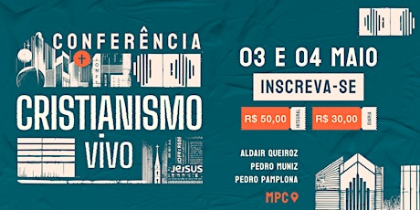 Conferência Cristianismo Vivo -  Entre histórias e mundos