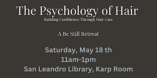 Imagem principal do evento The Psychology of Hair