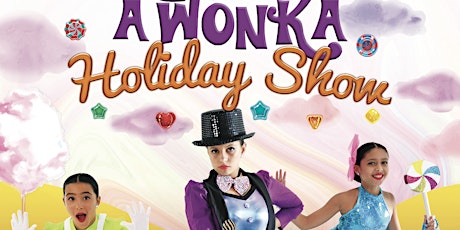 A Wonka Holiday Show