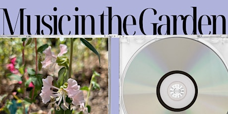 Music in the Garden with Gabriela Acosta