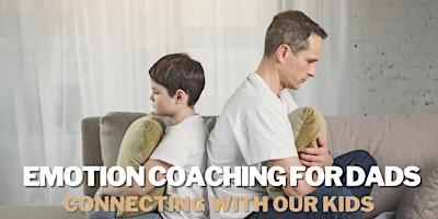 Imagem principal do evento Emotion Coaching for Dads