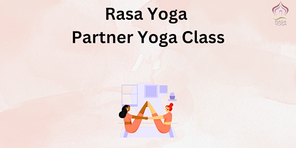 Rasa Yoga Partner Yoga Class
