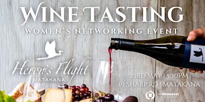 Hauptbild für Heron's Flight Wine Tasting -  Women's Networking Event with One Mahurangi