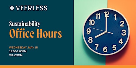 Sustainability Office Hours with Veerless