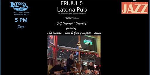 Latona Pub Presents ... Leif Totusek "Triunity" primary image