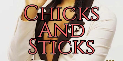 Primaire afbeelding van Miller Beach Cigar Bar Presents: Chicks and Sticks