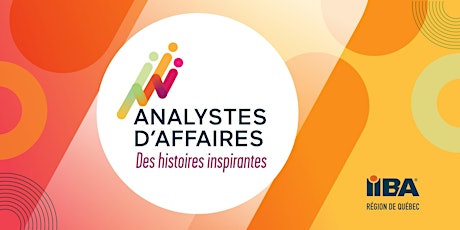 Hauptbild für Analystes d'affaires : histoires inspirantes