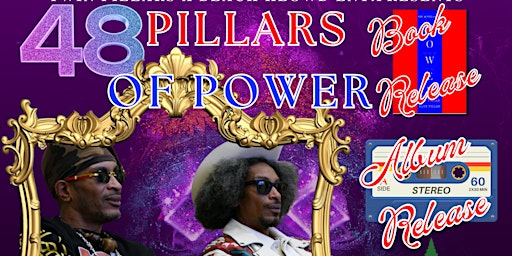 Imagem principal do evento "48 PILLARS OF POWER" ALBUM RELEASE PARTY - STRAIN RELEASE- BOOK RELEASE