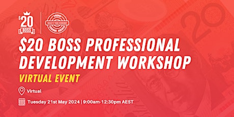 20 Boss Funded Professional Development Workshop | Virtual Term 2