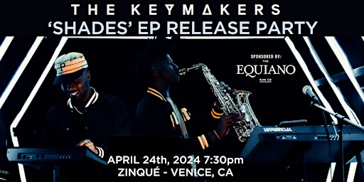 Primaire afbeelding van The Keymakers - 'SHADES' EP Release Party