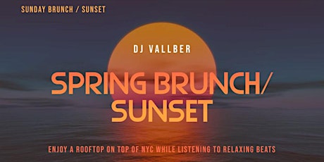 Rooftop Brunch / Sunset  @230 Fifth Rooftop